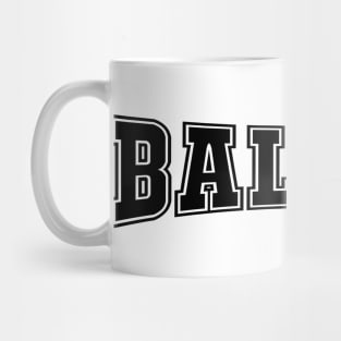 baller Mug